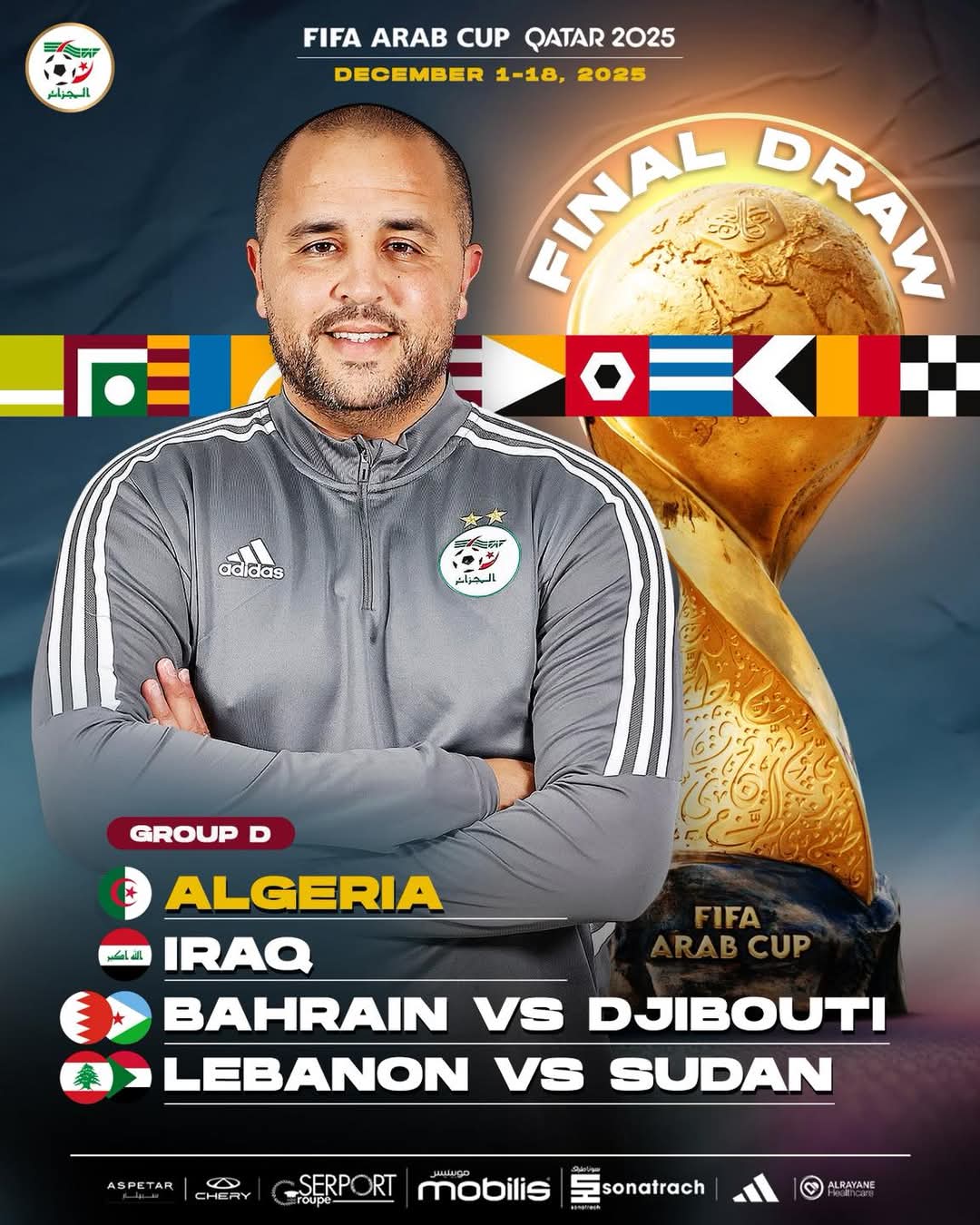 Coupe arabe de la FIFA-2025 : l’Algérie hérite du groupe D avec l’Irak